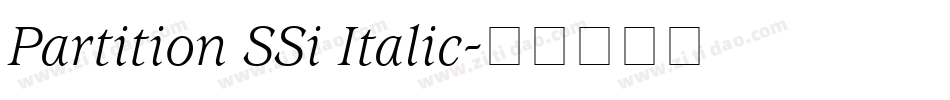 Partition SSi Italic字体转换